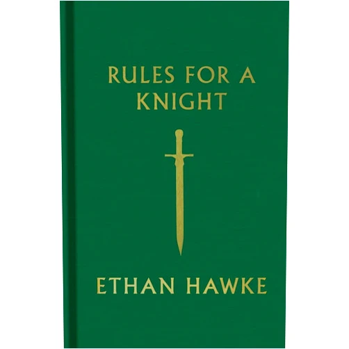 Ethan Hawke Rules for a Knight