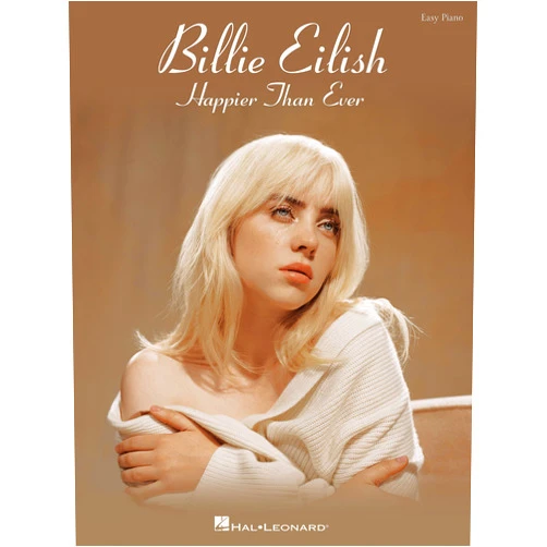 Billie Eilish - Happier Than Ever Easy Piano Songbook