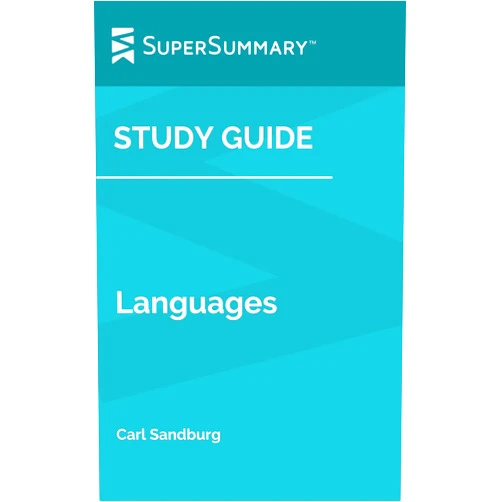 By SuperSummary (Author) Format: Kindle Edition Study Guide: Languages by Carl Sandburg (SuperSummary)