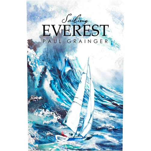 By Paul Grainger (Author) Format: Kindle Edition Sailing Everest