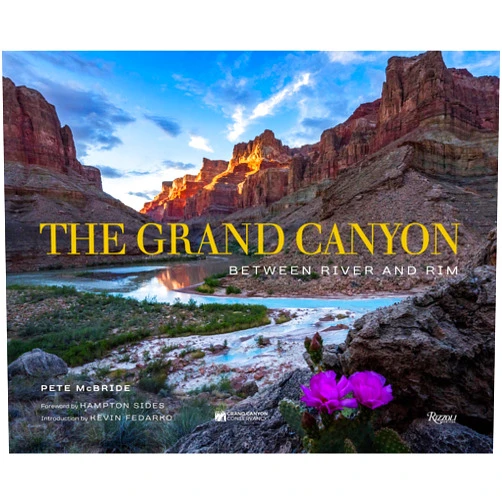 By Pete McBride (Author), Kevin Fedarko (Introduction), Hampton Sides (Foreword), The Grand Canyon Conservancy (Contributor) & 1 more The Grand Canyon: Between River and Rim