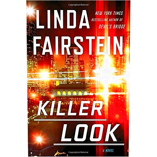 Linda Fairstein Killer Look (An Alexandra Cooper Novel)