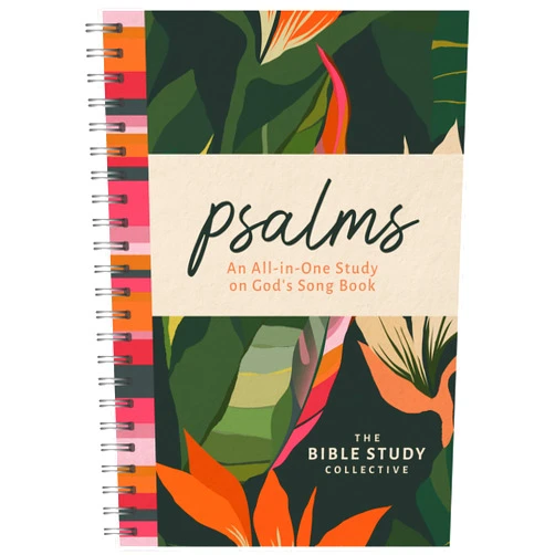Tracy M Sumner Psalms: An All-In-One Study on God's Song Book (The Bible Study Collective)