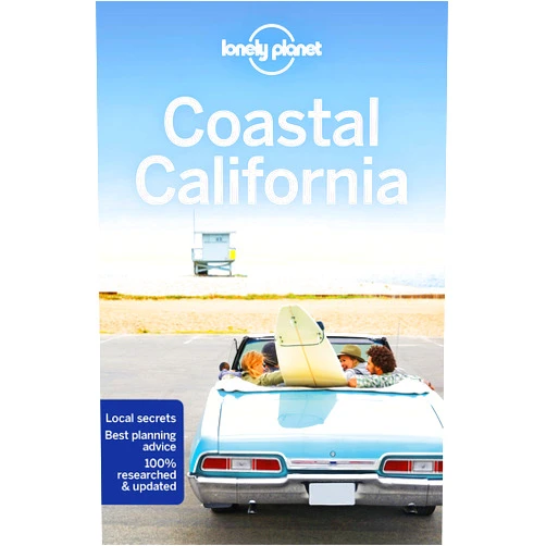 Lonely Planet,Nate Cavalieri,Brett Atkinson,Andrew Bender,Sara Benson,Alison Bing,Cristian Bonetto,Josephine Quintero,John A Vlahides,Ashley Harrell,Jade Bremner Lonely Planet Coastal California 6 (Travel Guide)