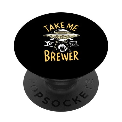 Craft beer Home Brewing Alien UFO Beerbrewer Gift UFO Alien and Craft Beer Hops Homebrew Beer Brewing Brewer PopSockets Swappable PopGrip