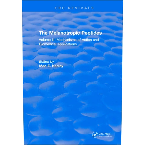By M.E. Hadley (Author) Format: Kindle Edition The Melanotropic Peptides: Volume III: Mechanisms of Action and Biomedical Applications