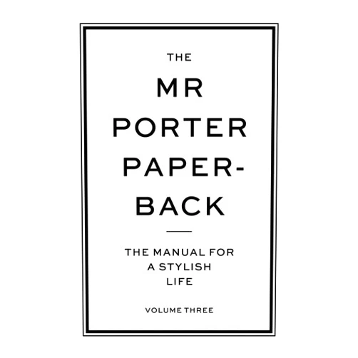 Jodie Harrison The Mr Porter Paperback: The Manual for a Stylish Life