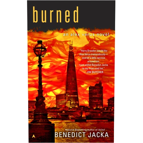 By Benedict Jacka (Author) Format: Kindle Edition Burned (An Alex Verus Novel Book 7)