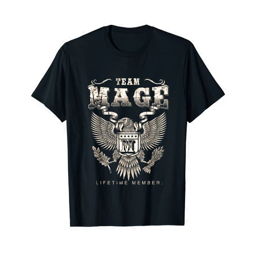 Team Mage Family Name Team Mage Lifetime Member - Mage Name T-Shirt