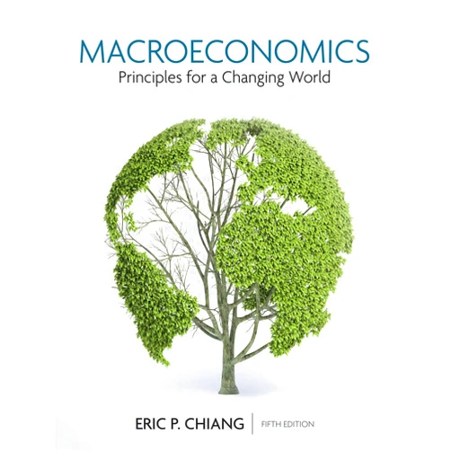 By ERIC CHIANG (Author) Format: Kindle Edition Macroeconomics: Principles for a Changing World