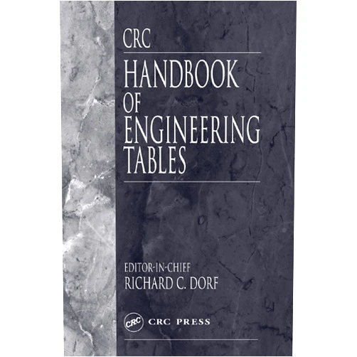 By Richard C. Dorf (Author) Format: Kindle Edition CRC Handbook of Engineering Tables (The Electrical Engineering Handbook 32)