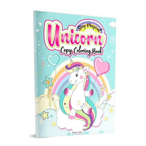 Wonder House Books Stay Magical Unicorn Copy Coloring Book: Fun Activity Books For Children
