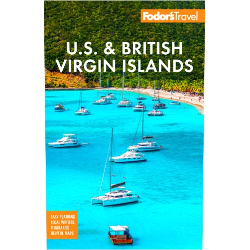 Fodor’s Travel Guides Fodor's U.S. & British Virgin Islands (Full-color Travel Guide)