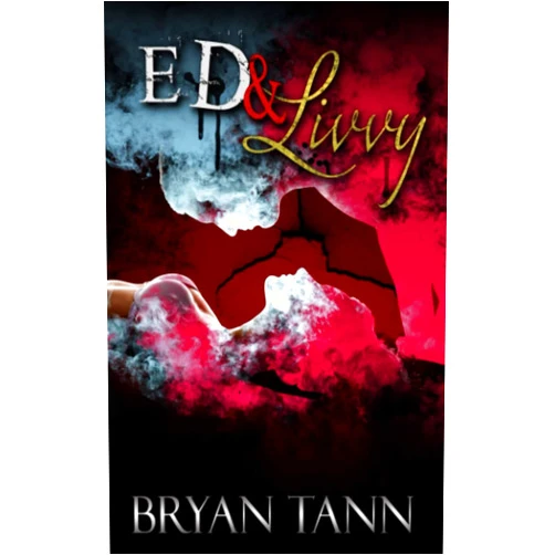 Bryan Tann,Edd Sowder Ed & Livvy: In The Name Of Justice