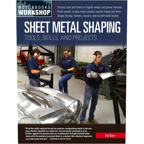 By Ed Barr (Author) Sheet Metal Shaping: Tools, Skills, and Projects (Motorbooks Workshop)