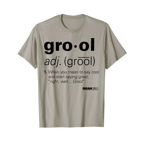 Mean Girls Grool Graphic T-Shirt