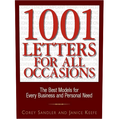 By Corey Sandler (Author) 1001 Letters For All Occasions: The Best Models for Every Business and Personal Need