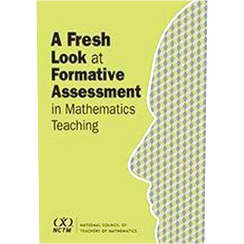 By Edward Silver;Valerie Mills (Author) A Fresh Look at Formative Assessment in Mathematics Teaching