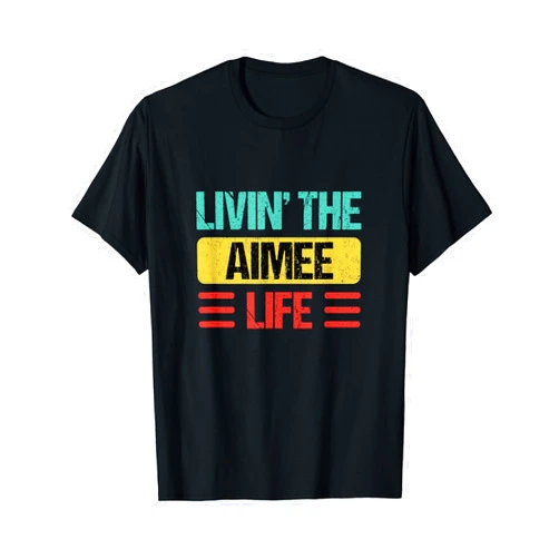 Aimee Name Shirts & Gifts Aimee Name T-Shirt