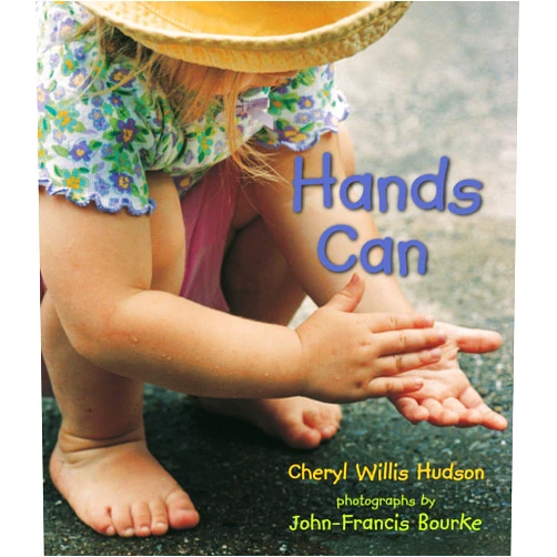 Cheryl Willis Hudson,John-Francis Bourke Hands Can