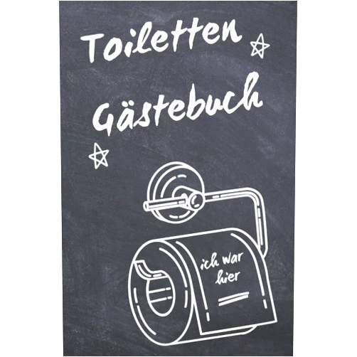 BAM Gästebücher Notizbücher Kreationen,Gästebücher Notitzbücher Kreationen Das Klo schicke Gästebuch: ICH WAR HIER. Das etwas andere Geschenk.: Klo Gästebuch, Geschenk für Paare, Gästebuch Klo, Gästebuch Ferienwohnung, Gästebuch Ferienhaus, (German Edition)