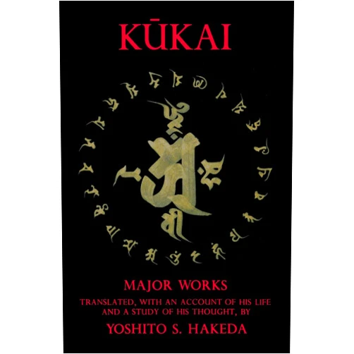 Kūkai,Yoshito Hakeda Kukai: Major Works