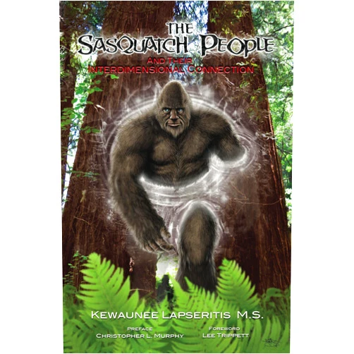By Kewaunee Lapseritis (Author), Lee Trippett (Foreword), Christopher Murphy (Preface) & 0 more Format: Kindle Edition The Sasquatch People and their Interdimensional Connection