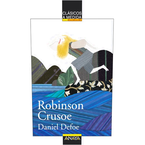 Emilio Fontanilla Debesa,Daniel Defoe,Jacobo Muñiz López Robinson Crusoe