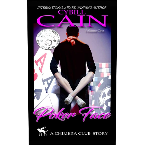 By Cybill Cain (Author) Format: Kindle Edition Poker Face (Chimera Club Stories Book 1)
