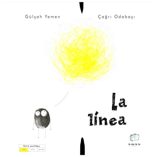 Spanish Edition by Gülşah Yemen (Author), Çağri Odabaşi (Illustrator), Lawrence Schimel (Translator) & 0 more La línea