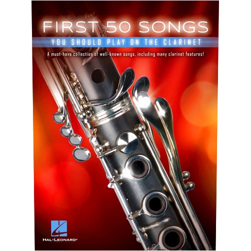By Hal Leonard Corp. (Author) First 50 Songs You Should Play on the Clarinet