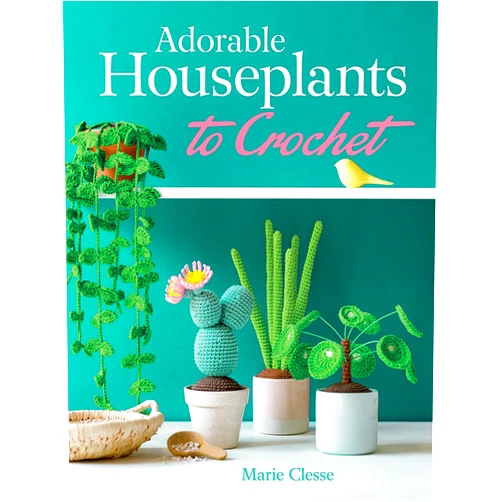 Marie Clesse,Fabrice Besse Adorable Houseplants to Crochet (Dover Crafts: Crochet)