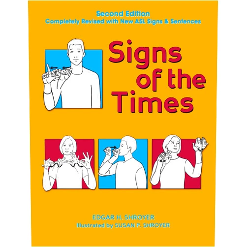 By Edgar H. Shroyer (Author), Susan P. Shroyer (Illustrator) Signs of the Times