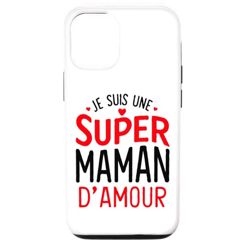 IDEE CADEAU POUR MAMAN D'AMOUR iPhone 14 Belle idee cadeau design Je suis une super maman d'amour Case