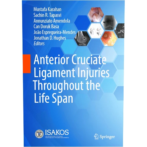 By Mustafa Karahan (Editor), Sachin R. Tapasvi (Editor), Annunziato Amendola (Editor), Can Doruk Basa (Editor), João Espregueira-Mendes (Editor), Jonathan D. Hughes (Editor) & 2 more Format: Kindle Edition Anterior Cruciate Ligament Injuries Throughout the Life Span