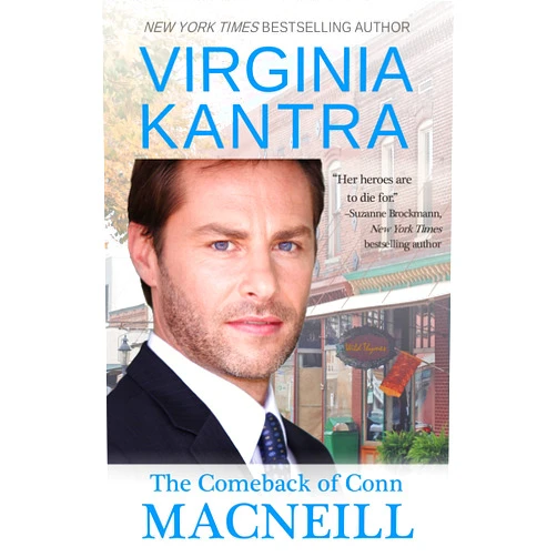 By Virginia Kantra (Author) Format: Kindle Edition The Comeback of Conn MacNeill (The MacNeills Book 2)