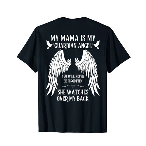 I Miss You Family Love Missing Memories Remember My Mama is My Guardian Angel In Heaven Memory Memorial Tees T-Shirt