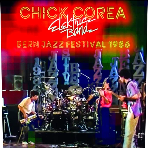 The Chick Corea Elektric Band II (Artist) Format: Audio CD Bern Jazz Festival 1986