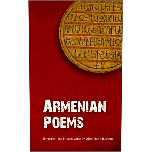 Alice Stone Blackwell ARMENIAN POEMS