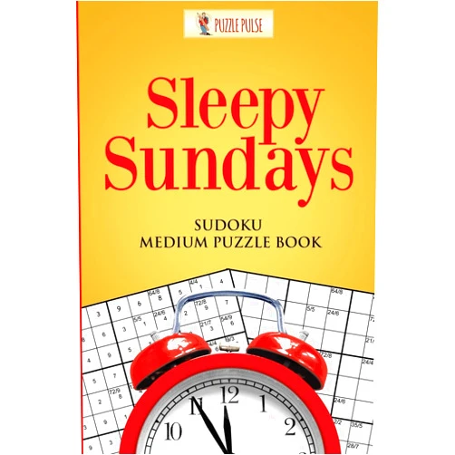 Puzzle Pulse Sleepy Sundays : Sudoku Medium Puzzle Book