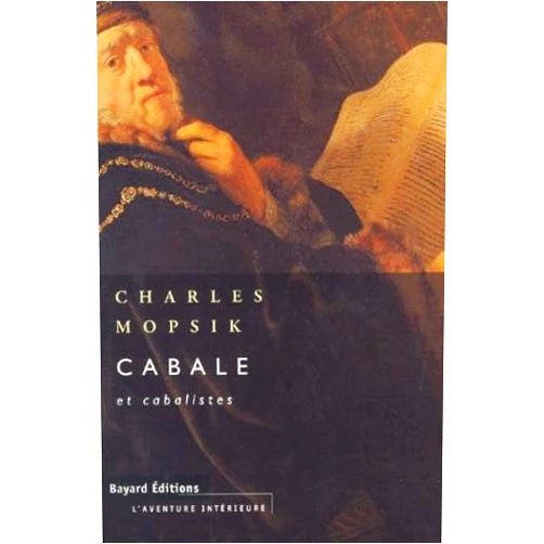 Charles Mopsik Cabale et cabalistes (L'Aventure intérieure) (French Edition)