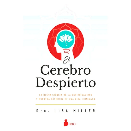 Spanish Edition by Dra. Lisa Miller (Author) Format: Kindle Edition El cerebro despierto (Spanish Edition)