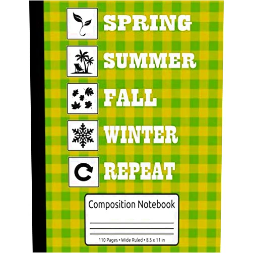Autumn's Thanksgiving Composition Notebooks Spring Summer Fall Winter Repeat Four Seasons Composition Notebook 110 Pages Wide Ruled 8.5 x 11 in: Thanksgiving Book For Girls & Boys