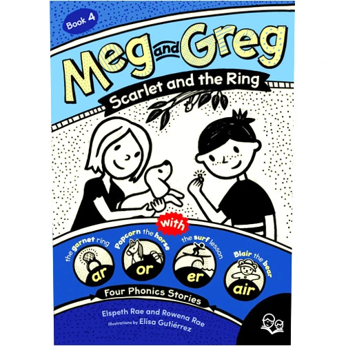Elspeth Rae,Rowena Rae,Elisa Gutiérrez Meg and Greg: Scarlet and the Ring (Meg and Greg, 4)