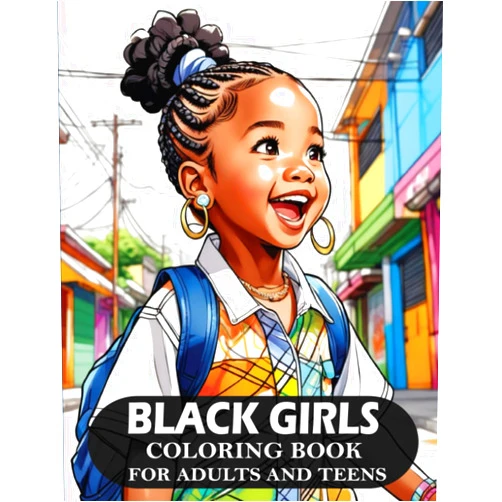 Janet Anderson Black Girls Coloring Book For Adults And Teens: 50 Fabulous Portraits Of Beautiful African American Little Girls For Relaxation And Stress Relief