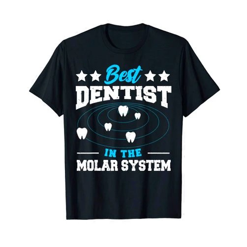 DesignsByJnk5 Doctor Molar: Best Dentist In The Molar System - Dentist T-Shirt