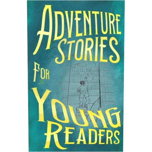 By Misha Burnett (Author), Fiona Grey (Author), Arthur Acton (Author), Aaron Van Treeck (Author), Becky R. Jones (Author), E H Munro (Author), Denton Salle (Author), David Eyk (Author), David Breitenbeck (Author), Scott Huggins (Author) & 6 more Adventure Stories for Young Readers