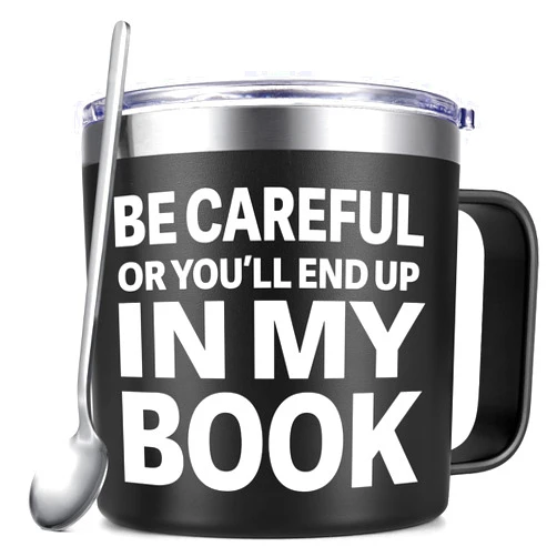 Qtencas Be Careful Or You'll End Up In My Book Insulated Coffee Mug, 14oz Gifts for Literary and Library, Personalized Writer Gifts for Men, Author Book Lovers Gifts for Christmas Birthday, Black
