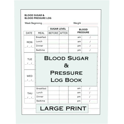 Better Health Journals Blood Sugar & Pressure Log Book: LARGE PRINT - ONE YEAR LOG BOOK TRACKER TO RECORD BLOOD SUGAR LEVELS & BLOOD PRESSURE DAILY / 4 TIMES A DAY. 16+ POINT LETTERS ENABLE EASY READING AND USE.