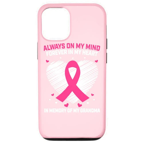 Breast Cancer Awareness Gifts by Myles James iPhone 12/12 Pro Pink In Memory Of Grandma Breast Cancer Awareness Products Case